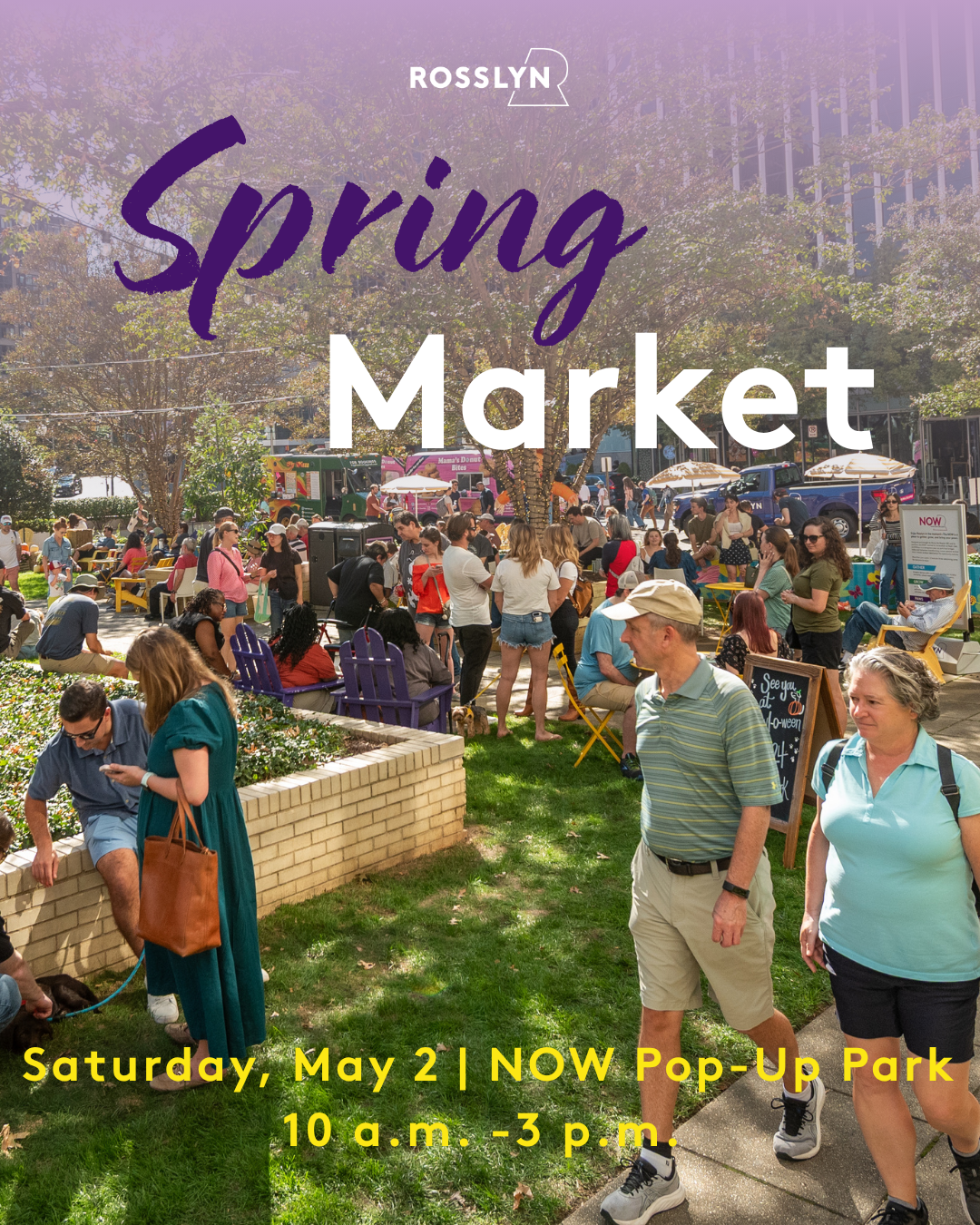 Rosslyn Va Spring Market at Now Pop Up Park